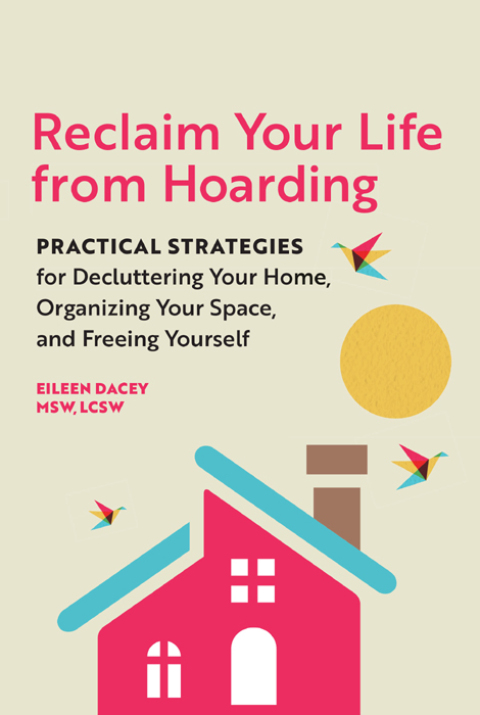 Cover image for book Reclaim Your Life From Hoarding