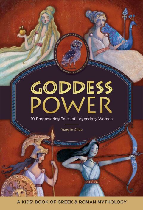 Cover image for book Goddess Power: A Kids' Book of Greek and Roman Mythology