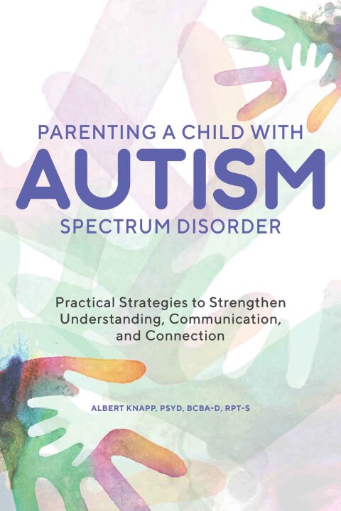 Cover image for book Parenting a Child with Autism Spectrum Disorder