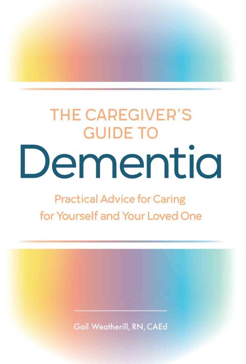 Cover image for book The Caregiver's Guide to Dementia