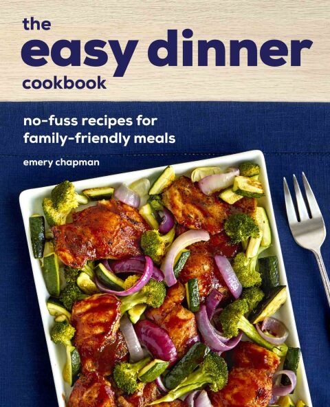 Cover image for book The Easy Dinner Cookbook