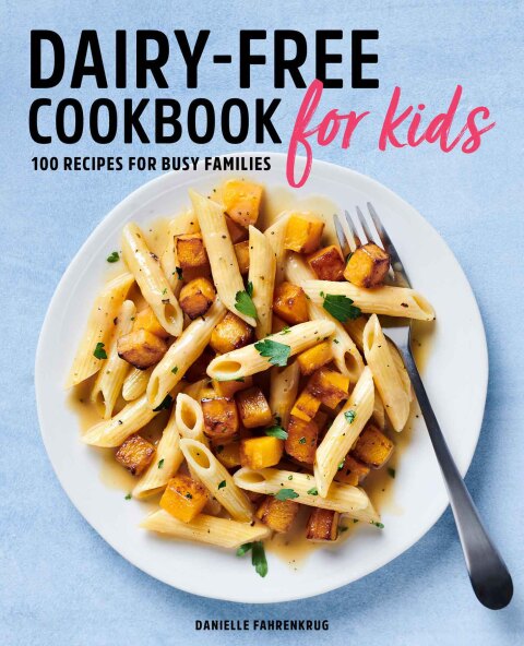 Cover image for book Dairy-Free Cookbook for Kids