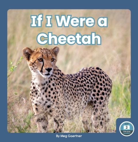 Cover image for book If I Were a Cheetah