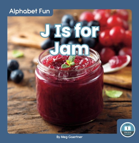 Cover image for book J Is for Jam
