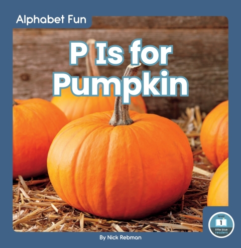Cover image for book P Is for Pumpkin