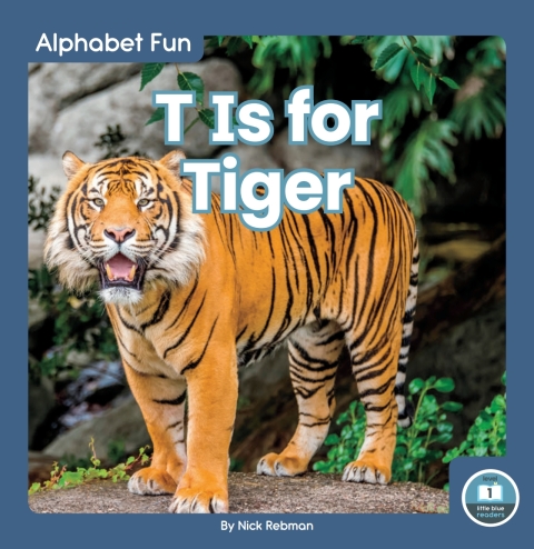 Cover image for book T Is for Tiger