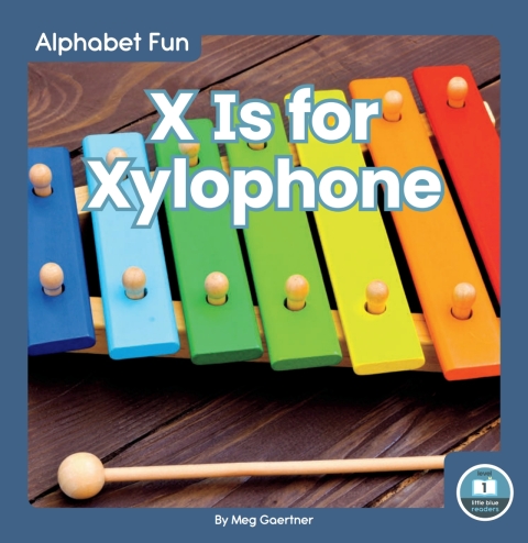Cover image for book X Is for Xylophone