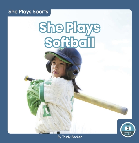 Cover image for book She Plays Softball