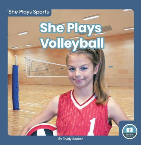 Cover image for book She Plays Volleyball