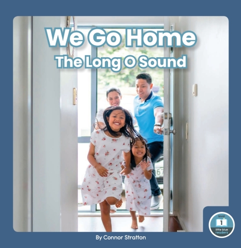 Cover image for book We Go Home: The Long O Sound