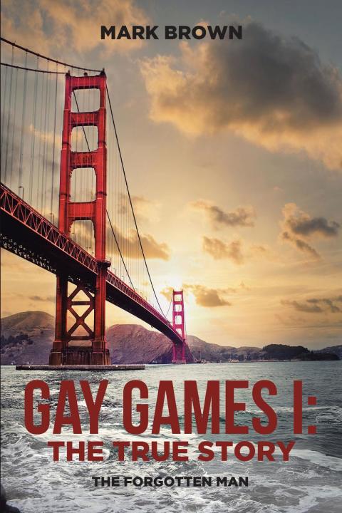 Cover image for book Gay Games I: the True Story