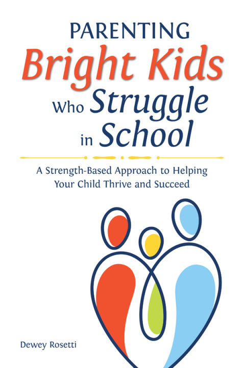Cover image for book Parenting Bright Kids Who Struggle in School