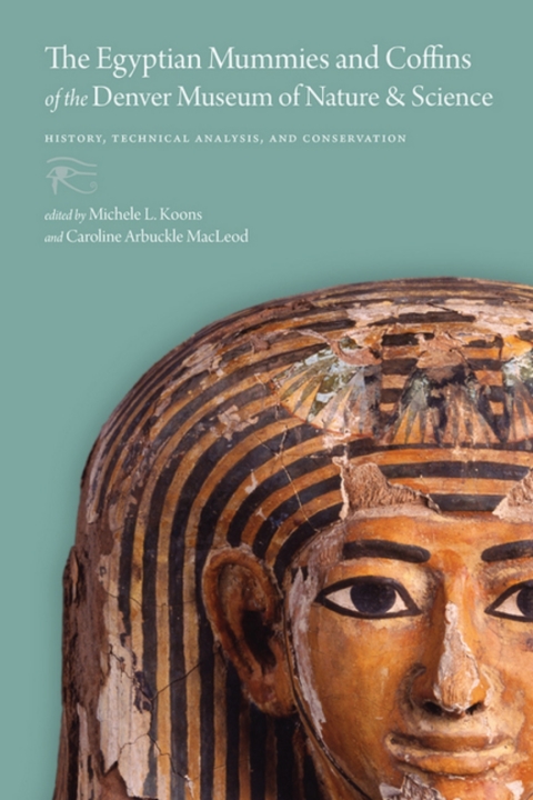 Cover image for book Egyptian Mummies and Coffins of the Denver Museum of Nature & Science