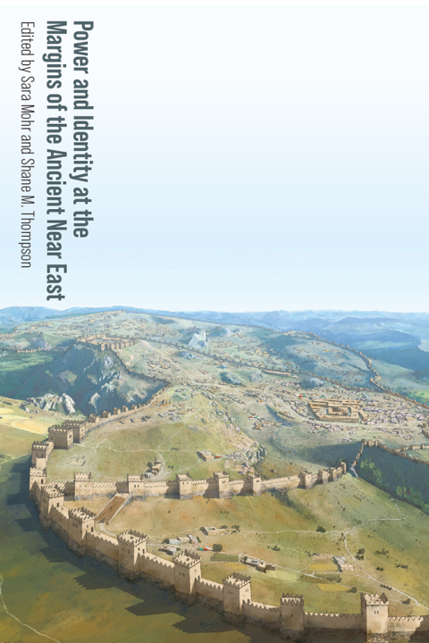 Cover image for book Power and Identity at the Margins of the Ancient Near East