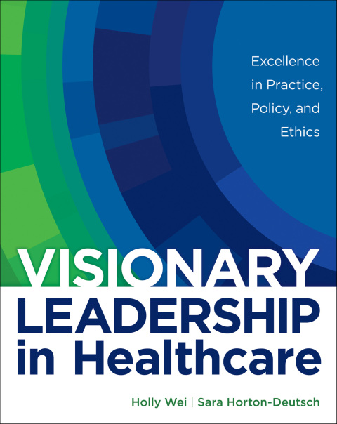 Cover image for book Visionary Leadership in Healthcare