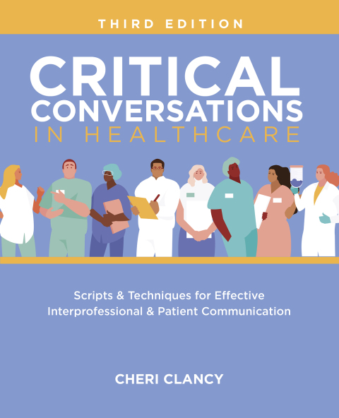 Cover image for book Critical Conversations in Healthcare, Third Edition