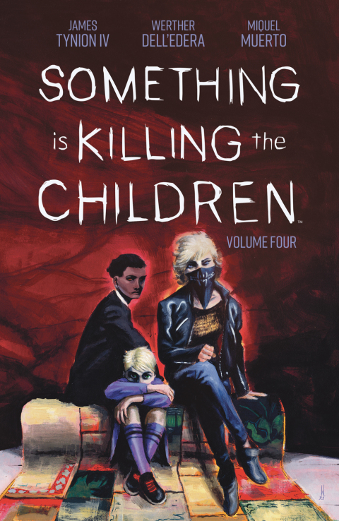 Cover image for book Something is Killing the Children Vol. 4