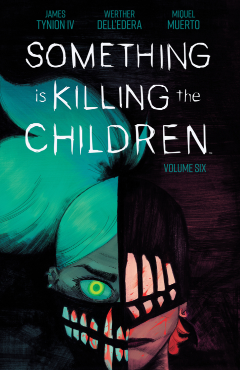 Cover image for book Something is Killing the Children Vol. 6