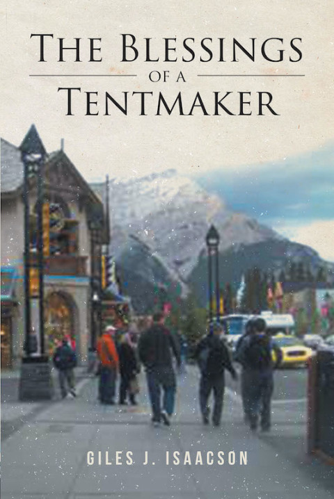 Cover image for book The Blessings of a Tentmaker