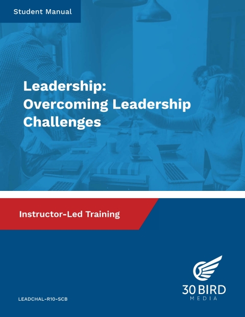 Cover image for book Leadership: Overcoming Leadership Challenges (Student Manual)