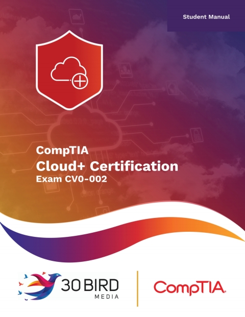 Cover image for book CompTIA Cloud+ Certification (Student Edition R1.1)