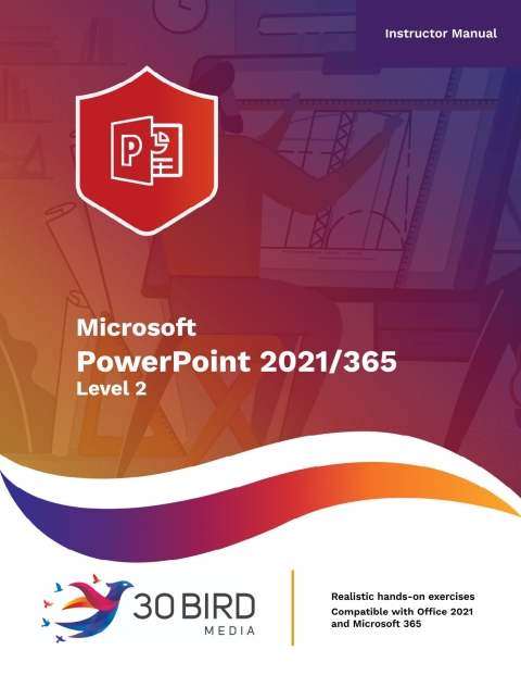 Cover image for book Microsoft PowerPoint 2021/365 Level 2 (Instructor)