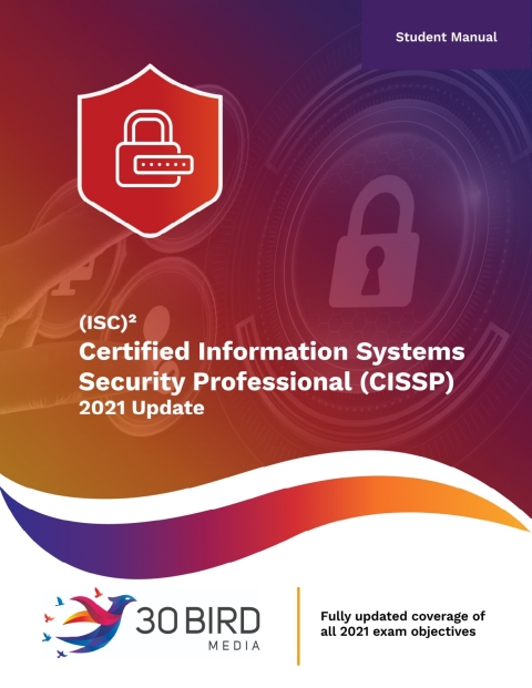 Cover image for book Certified Information Security Systems Professional (CISSP) 2021 Update (Student)
