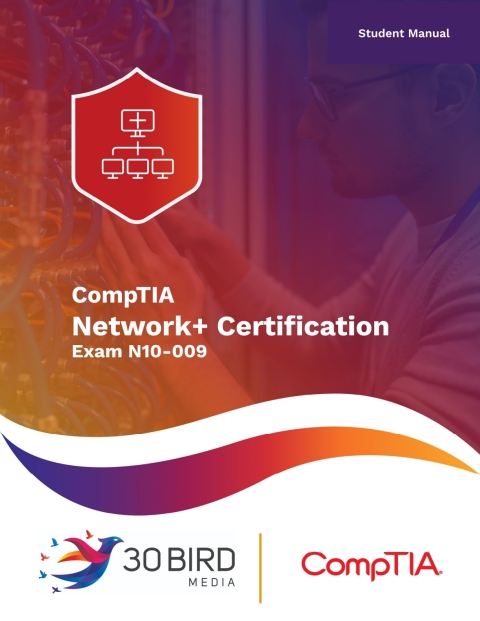 Cover image for book CompTIA Network+ Certification Exam N10-008 (Student Edition)
