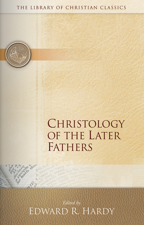 Cover image for book Christology of the Later Fathers