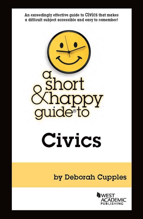 Cover image for book Cupples's Short & Happy Guide to Civics With Quizzing
