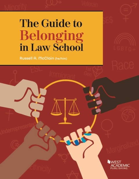 Cover image for book McClain's The Guide to Belonging in Law School