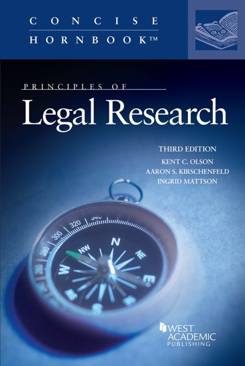 Cover image for book Olson, Kirschenfeld, and Mattson's Principles of Legal Research