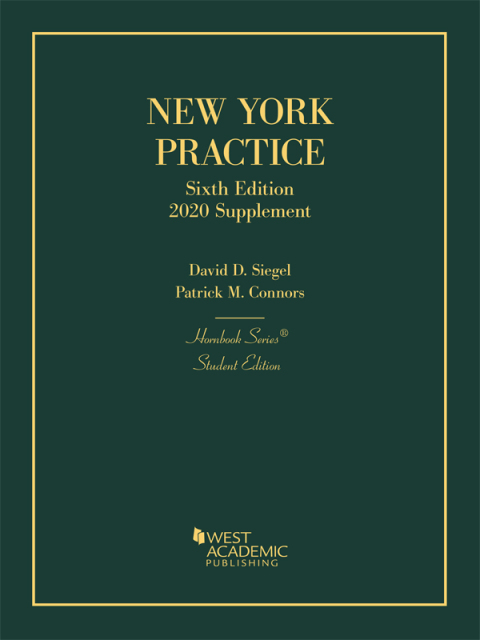 Cover image for book Siegel's New York Practice, 6th, Student Edition, 2020 Supplement (Hornbook Series)