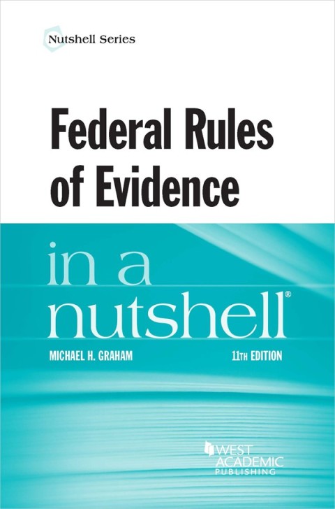 Cover image for book Graham's Federal Rules of Evidence in a Nutshell