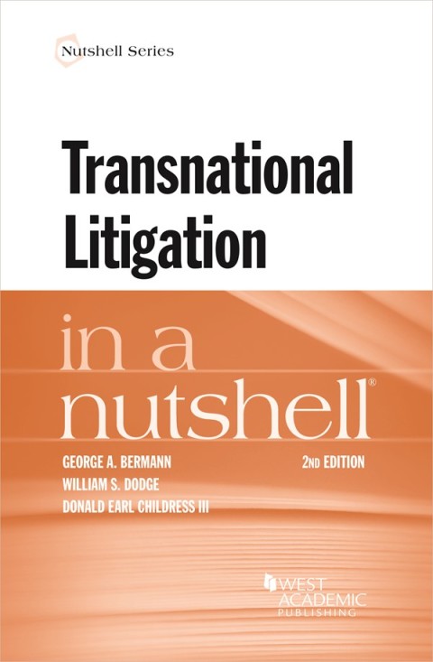Cover image for book Bermann, Dodge, and Childress's Transnational Litigation in a Nutshell