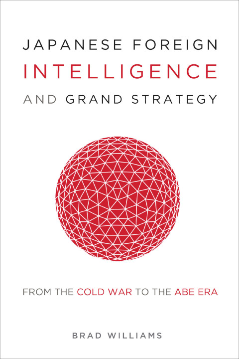 Cover image for book Japanese Foreign Intelligence and Grand Strategy