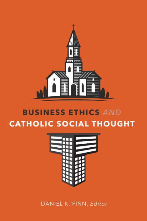 Cover image for book Business Ethics and Catholic Social Thought