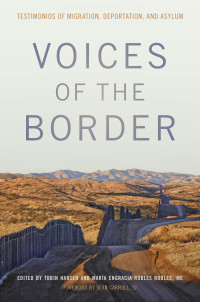 Imagen de portada: Voices of the Border: Testimonios of Migration, Deportation, and Asylum 9781647120849