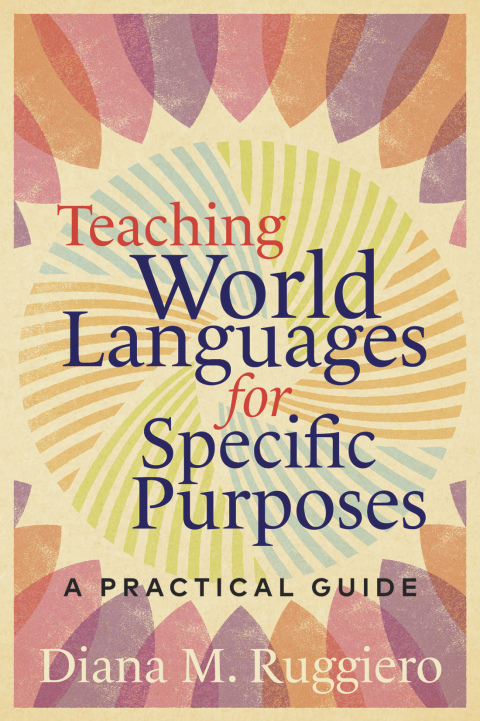 Cover image for book Teaching World Languages for Specific Purposes