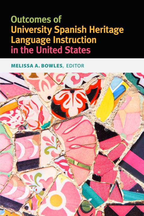 Cover image for book Outcomes of University Spanish Heritage Language Instruction in the United States
