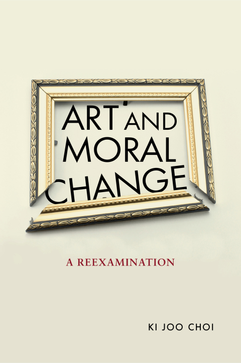 Cover image for book Art and Moral Change