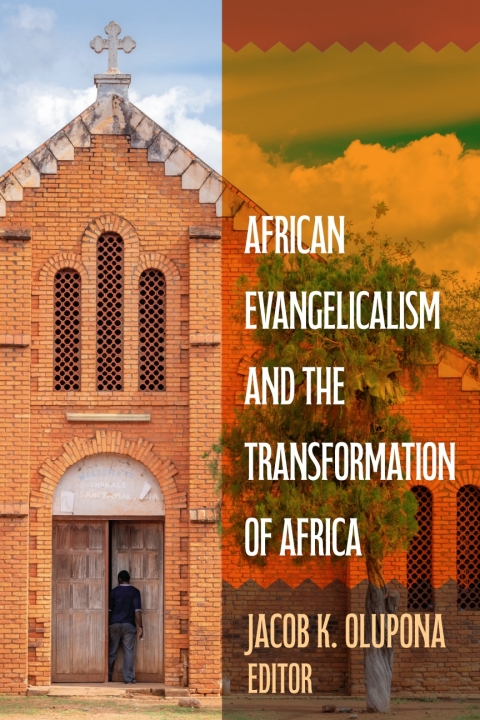 Cover image for book African Evangelicalism and the Transformation of Africa