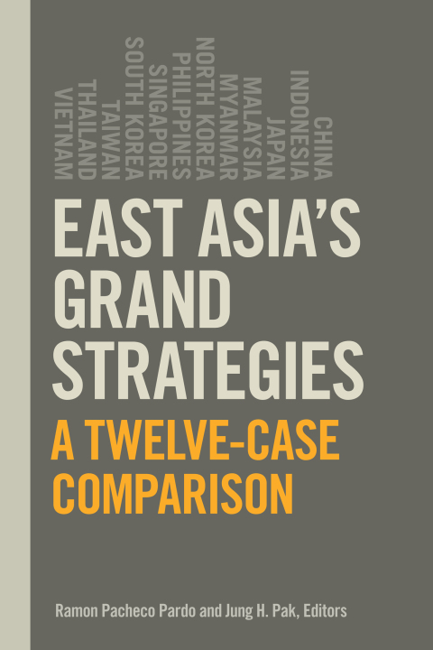 Cover image for book East Asia's Grand Strategies