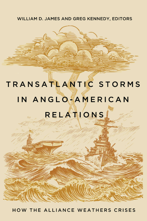 Cover image for book Transatlantic Storms in Anglo-American Relations