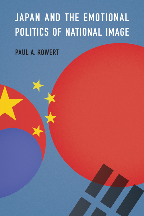 Cover image for book Japan and the Emotional Politics of National Image