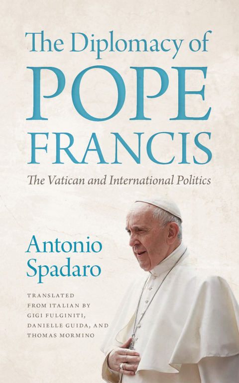 Cover image for book The Diplomacy of Pope Francis