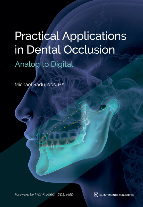Cover image for book Practical Applications in Dental Occlusion: Analog to Digital