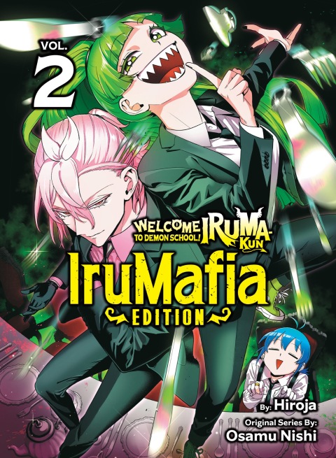 Cover image for book Welcome to Demon School! Iruma-kun: IruMafia Edition 2