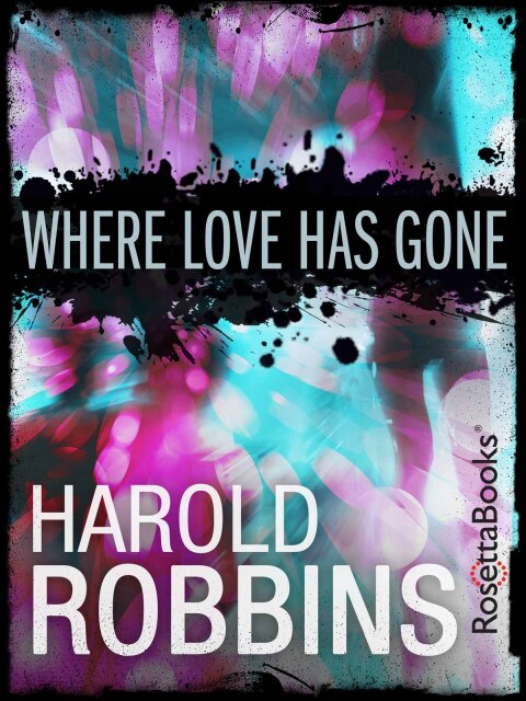 Cover image for book Where Love Has Gone