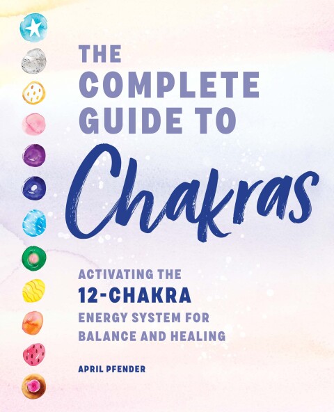 Cover image for book The Complete Guide to Chakras